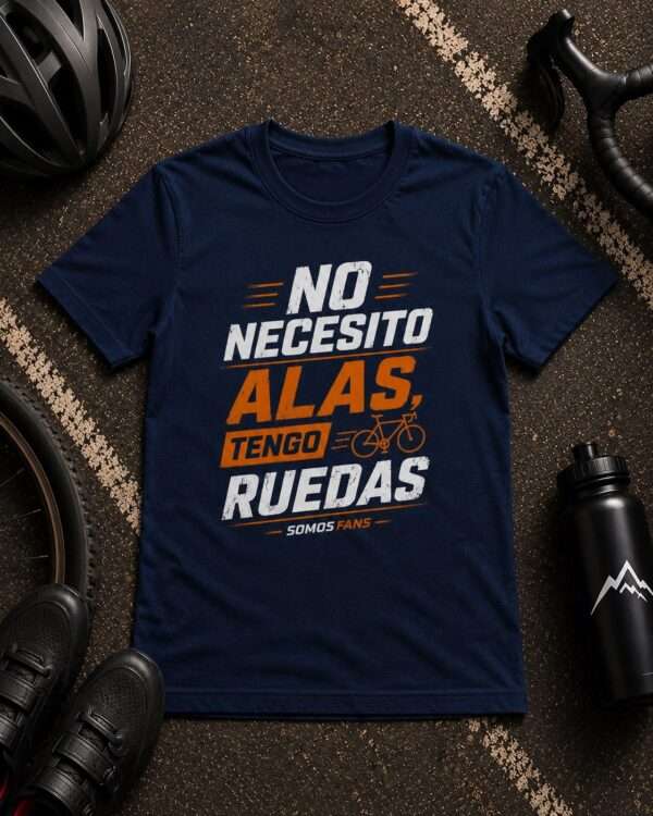 No necesito alas tengo ruedas No necesito alas tengo ruedas