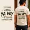Somos fans de decir ya voy y no habernos levantado